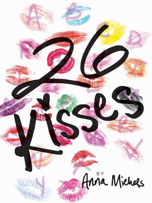 Title details for 26 Kisses by Anna Michels - Wait list